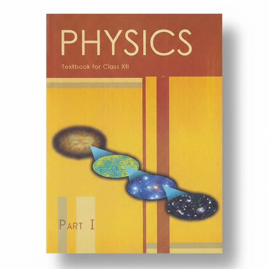 Physics Textbook Part-1 For Class 12