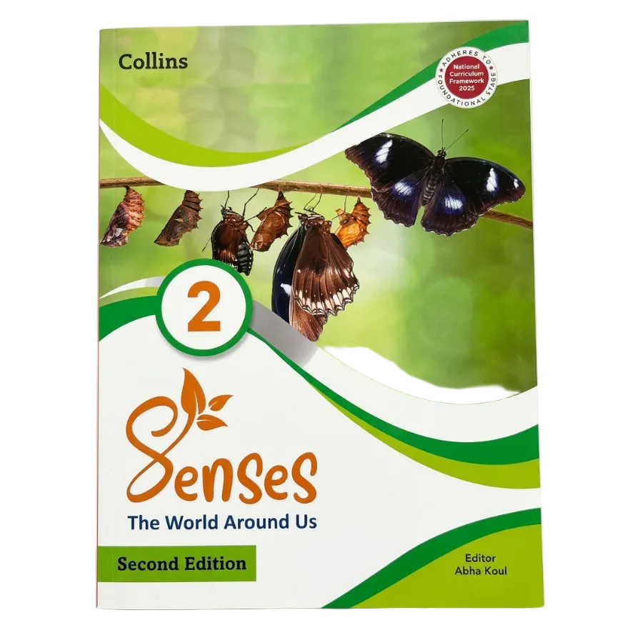 Senses: The World Around Us - Class 2 (Second Edition)