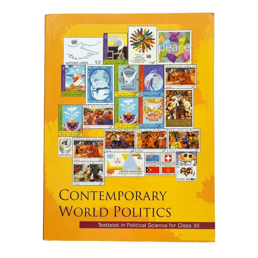 Contemporary World Politics: Textbook in Political Science for Class 12th