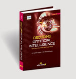 Decoding Artificial Intelligence: Textbook For Class 11
