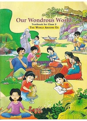 NCERT Our Wondrous World Class 3 EVS Textbook