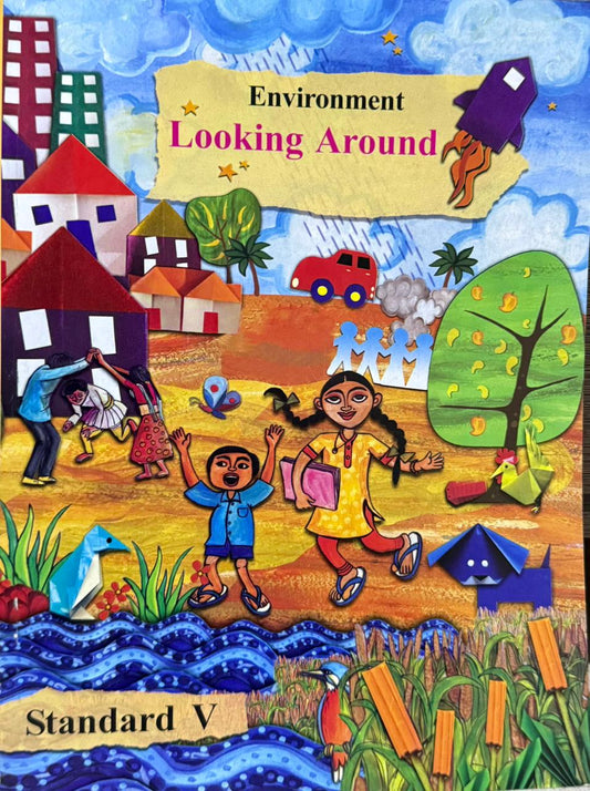 Looking Around (Environment) Class 5th