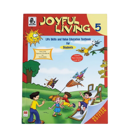 Joyful Living 5: Life Skills and Value Education Textbook