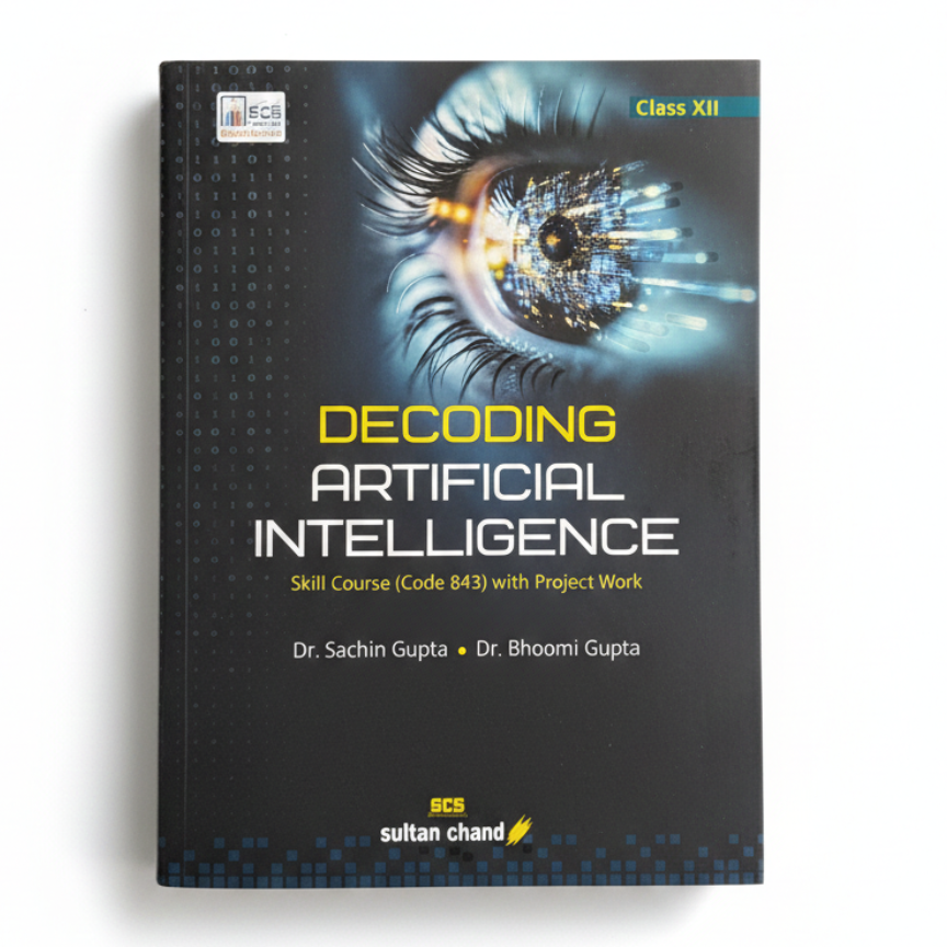 Decoding Artificial Intelligence - Class 12th (Skill Course 843)