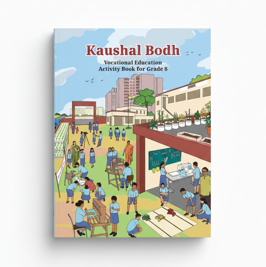 NCERT Textbook for Class-8th Kaushal Bodh Vocational Education Activity Book