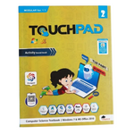 Touchpad Class 2 Computer Science Textbook (Modular Ver. 1.1) – Activity-Based Windows 7 & MS Office 2010 Guide