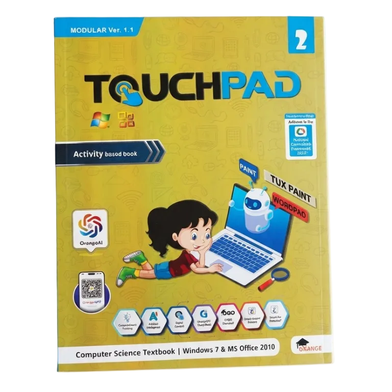 Touchpad Class 2 Computer Science Textbook (Modular Ver. 1.1) – Activity-Based Windows 7 & MS Office 2010 Guide