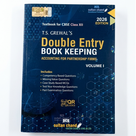 T.S. Grewal’s Double Entry Book Keeping: Accounting for Partnership Firms (Volume I) – CBSE Class 12th (2026 Edition)