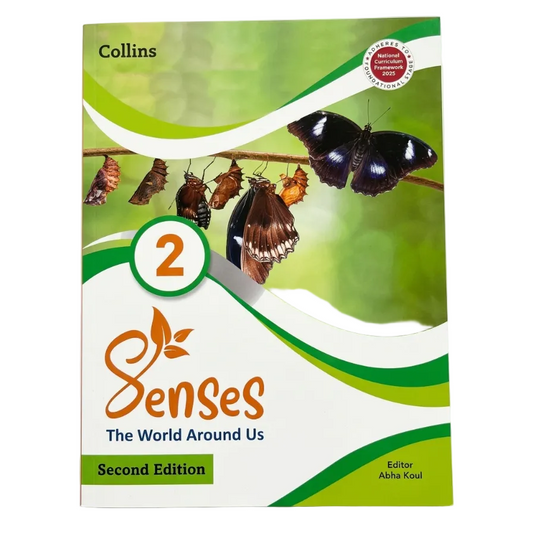 Senses: The World Around Us - Class 2 (Second Edition)