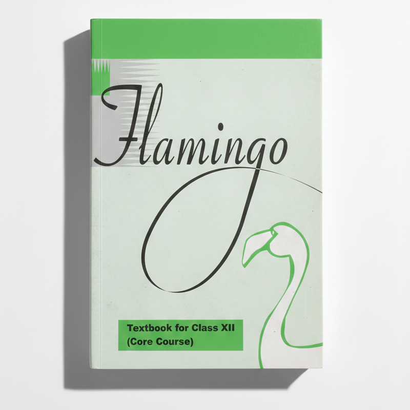 Flamingo- English Core For Class 12