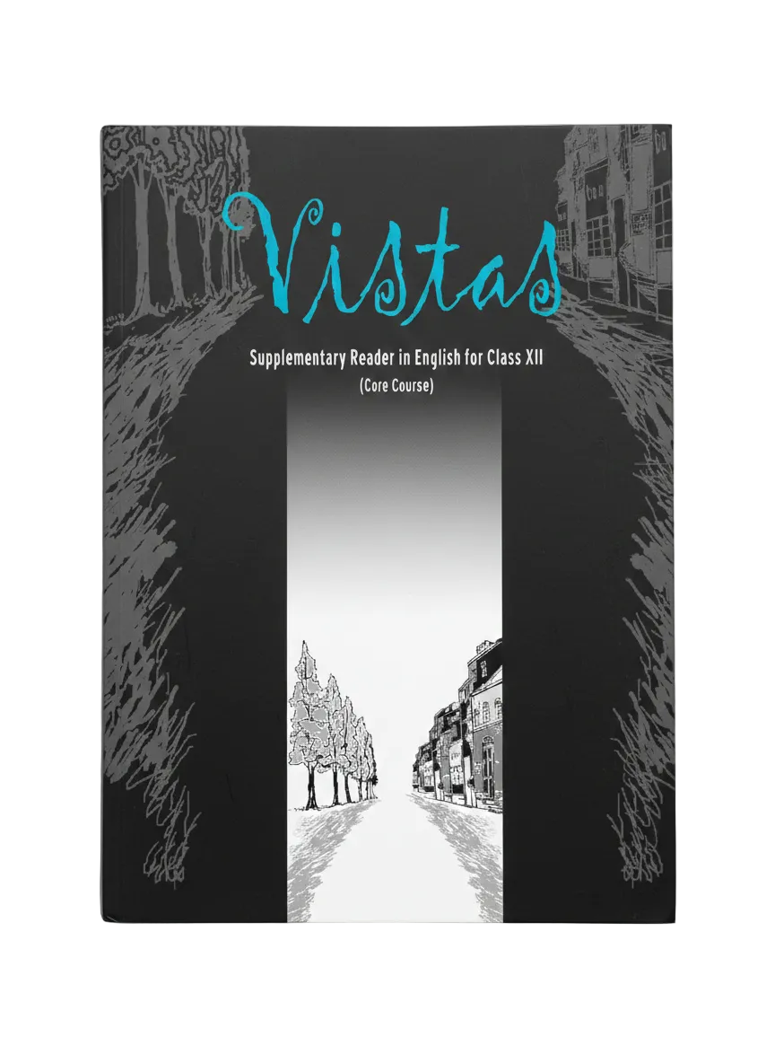 Vistas - English Supplementary Reader for Class 12