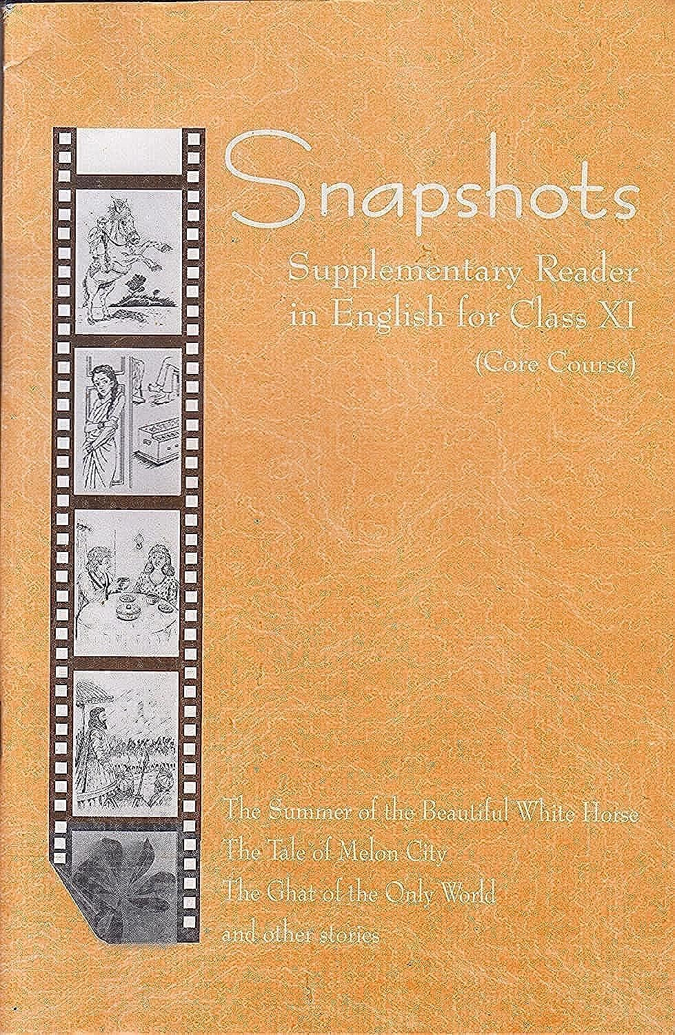 Snapshots English Supplementary Reader for Class 11