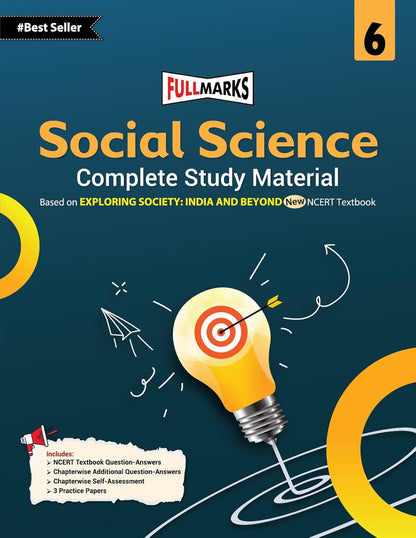 Full Marks Social Science Complete Study Material Class 6