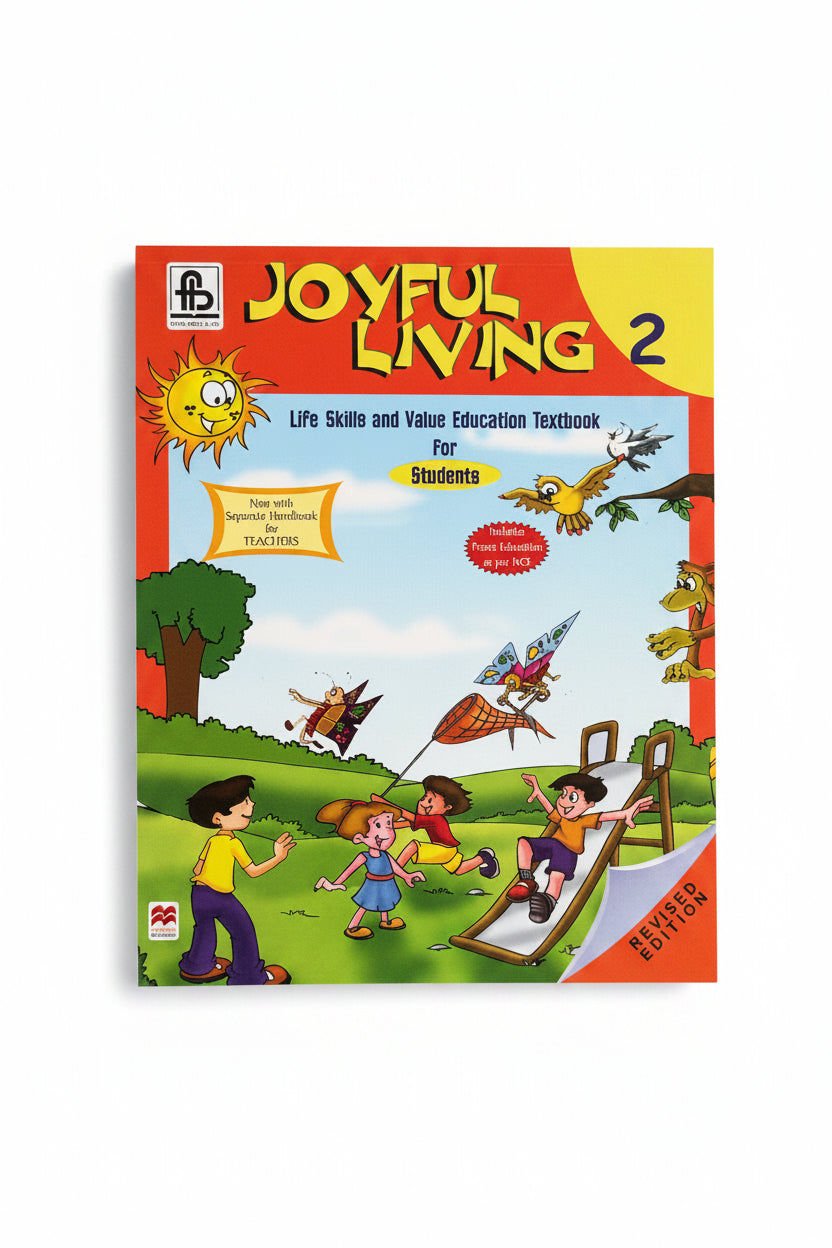 Joyful Living 2: Life Skills and Value Education Textbook